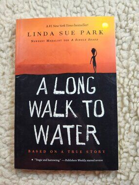 Linda Sue Park A Long Walk to Water Paperback 2010 Juvenile Fiction True Story